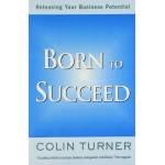 BORN TO SUCCEED